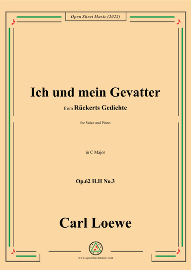 Loewe-Ich und mein Gevatter,Op.62 H.II No.3,in C Major (arr. OSM Press)