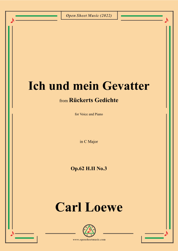 Loewe-Ich und mein Gevatter,Op.62 H.II No.3,in C Major (arr. OSM Press)