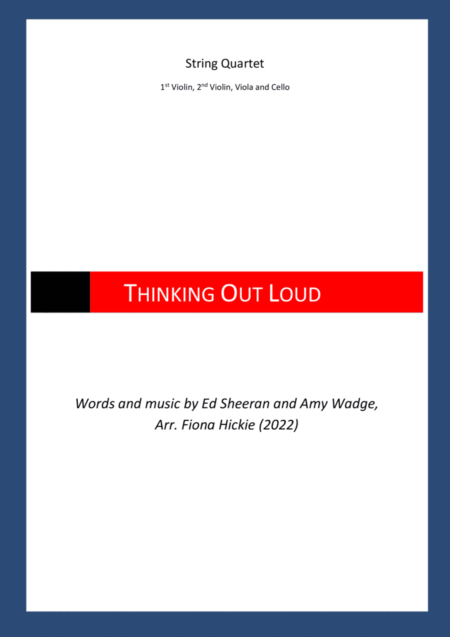 Thinking Out Loud (arr. Fiona Hickie)