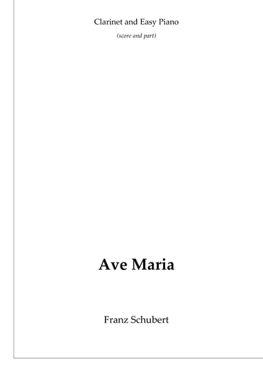 Schubert's Ave Maria (clarinet and piano) (arr. Passoni Music)