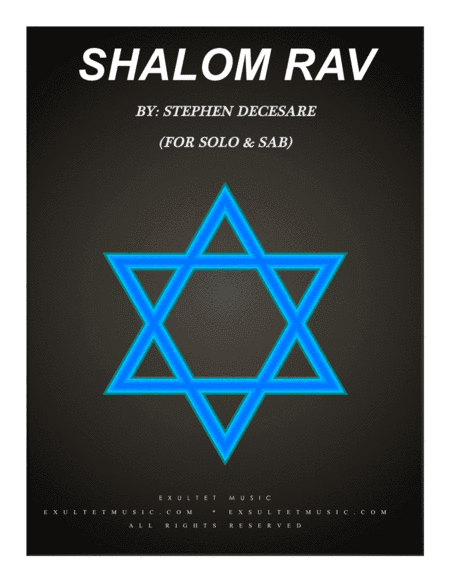 Shalom Rav (for Solo & SAB)