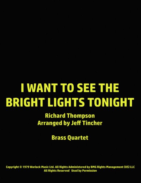 I Want To See The Bright Lights Tonight (arr. Jeff Tincher)