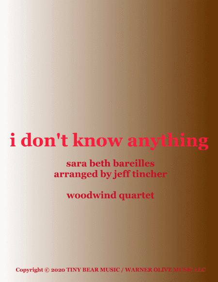 I Don't Know Anything (arr. Jeff Tincher)