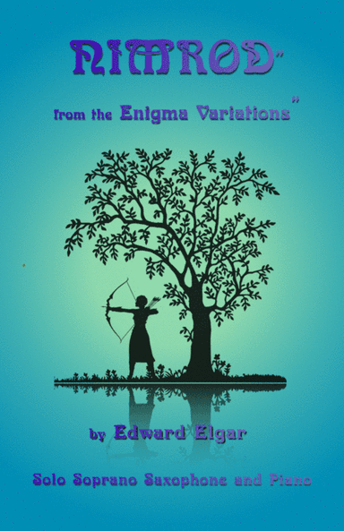 Nimrod, from the Enigma Variations by Elgar, for Soprano Saxophone and Piano (arr. David McKeown)