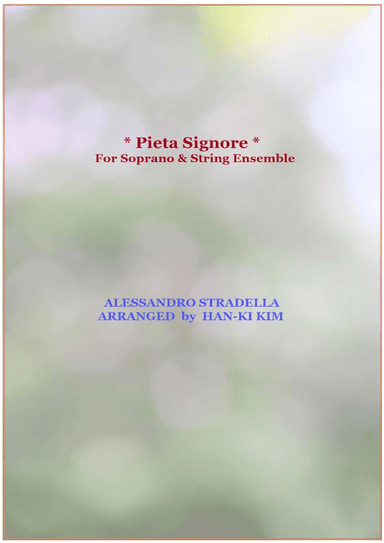 Pieta Signore (For High Voice and Strings) (arr. Han-Ki Kim)