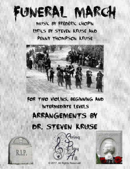 Chopin's Funeral March for Two Violins (arr. Steven Kruse)