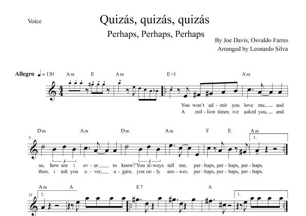 Quizas, Quizas, Quizas (perhaps, Perhaps, Perhaps) (arr. Leonardo Silva)