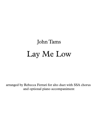 Lay Me Low (arr. Rebecca Ferrari)