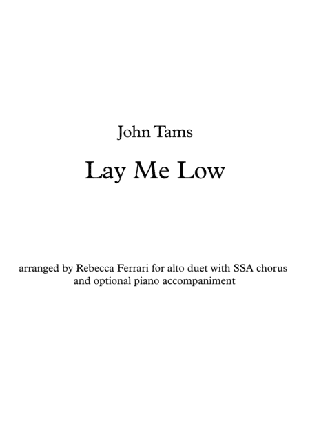 Lay Me Low (arr. Rebecca Ferrari)