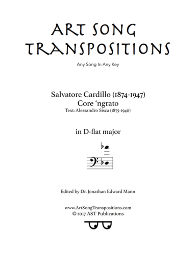 CARDILLO: Core 'ngrato (transposed to D-flat major, bass clef) (arr. ArtSongTranspositions.com)