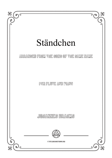 Brahms-Sta¨ndchen,for Flute and Piano (arr. MSM)