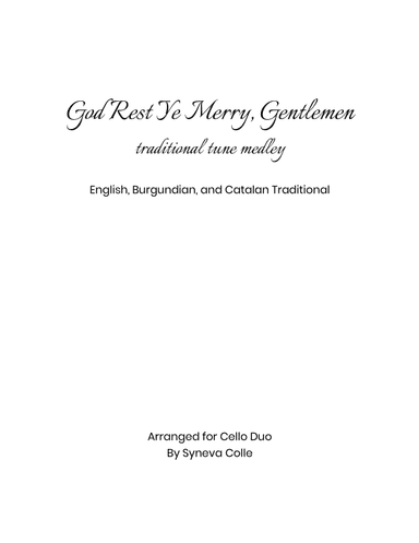 God Rest Ye Merry Gentlemen Medley (arr. Syneva Colle)