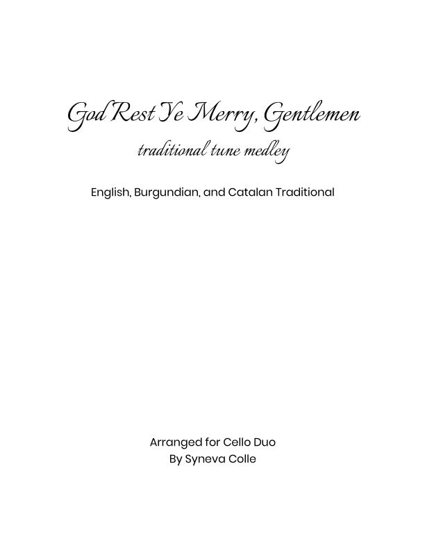 God Rest Ye Merry Gentlemen Medley (arr. Syneva Colle)