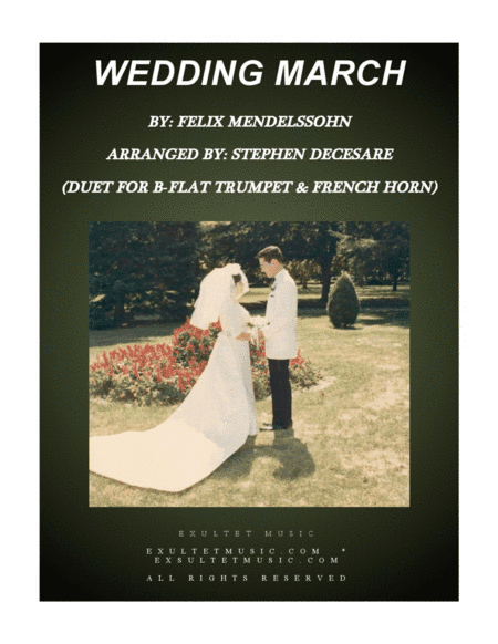 Wedding March (Duet for Bb-Trumpet and French Horn) (arr. Stephen DeCesare)