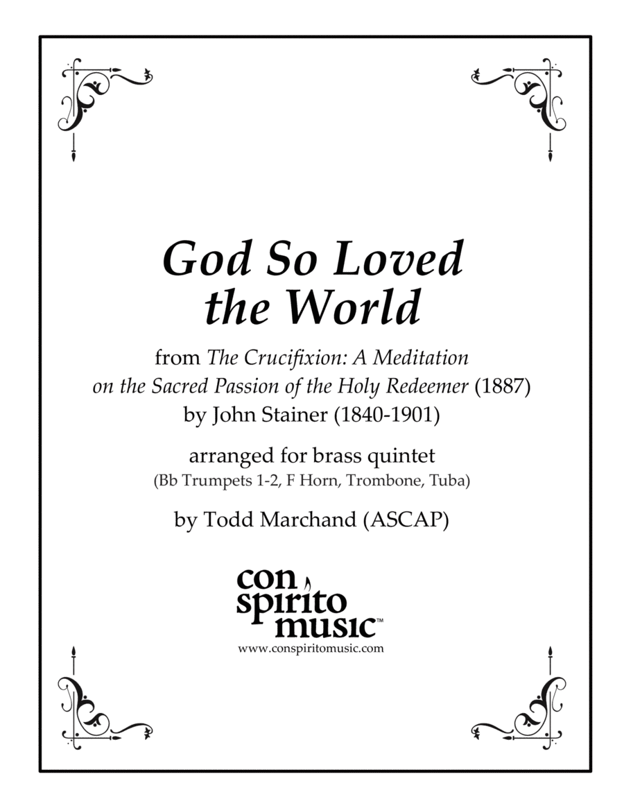 God So Loved the World - brass quintet (arr. Todd Marchand (ASCAP))