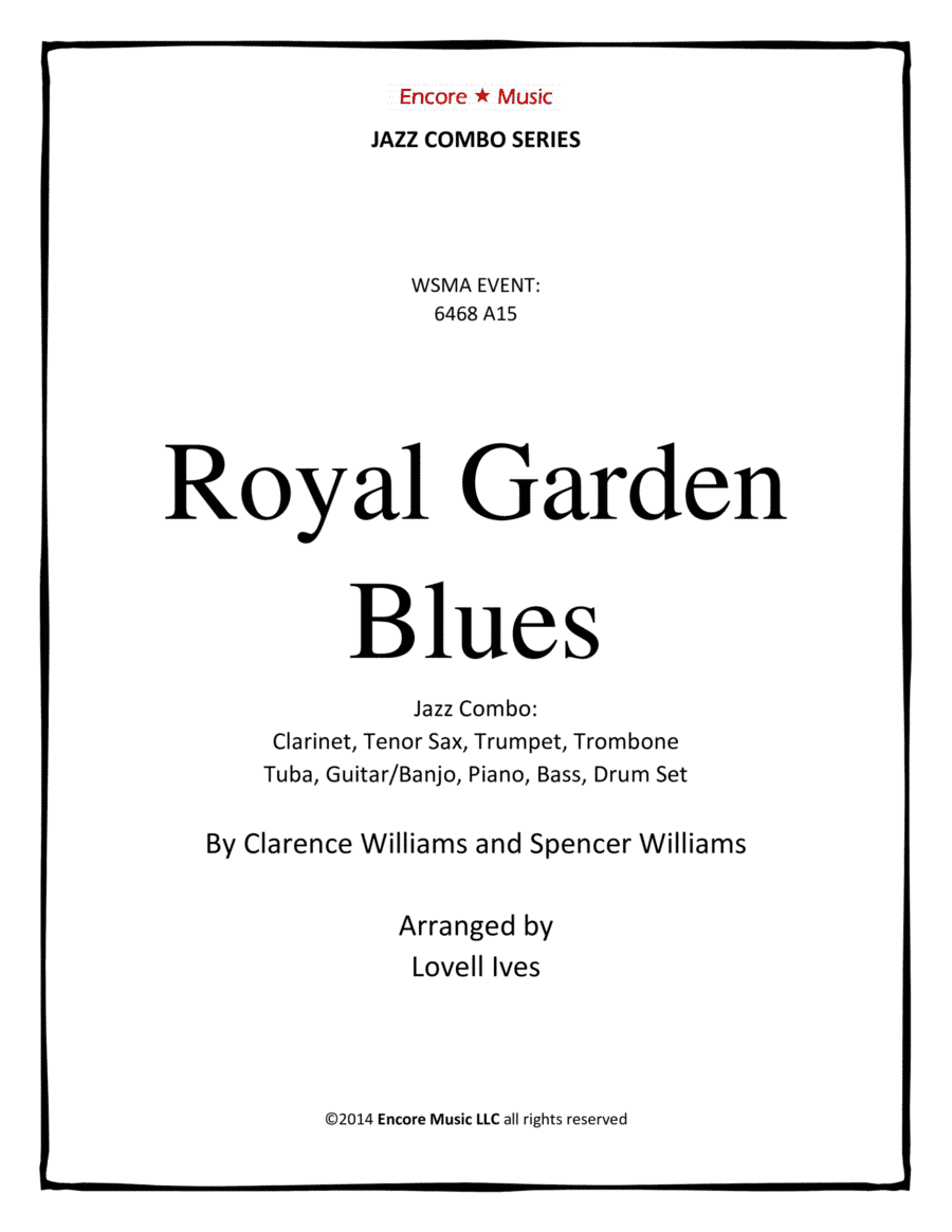 Royal Garden Blues for Dixieland Combo by Clarence Williams and Spencer Williams (arr. Lovell Ives)