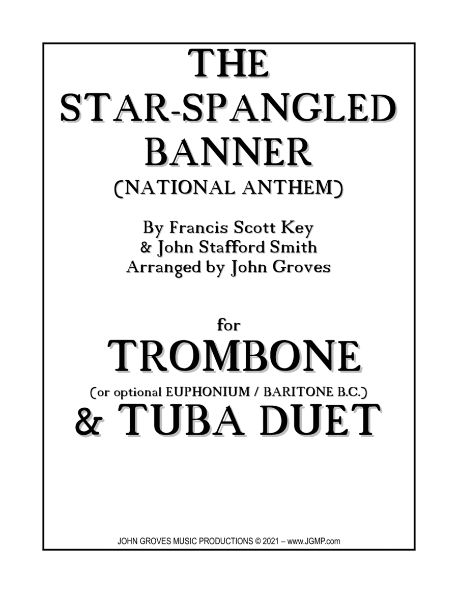The Star-Spangled Banner (National Anthem) -  Trombone & Tuba Duet (arr. John Groves)