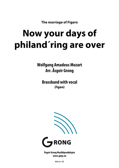 Now your days of Philand ´ring are over (arr. Åsgeir Grong)