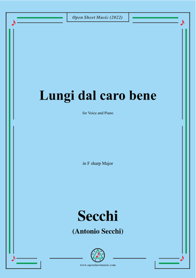 Secchi-Lungi dal caro bene,in F sharp Major (arr. OSM Press)