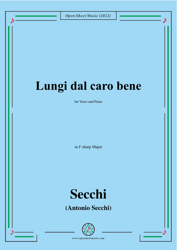Secchi-Lungi dal caro bene,in F sharp Major (arr. OSM Press)