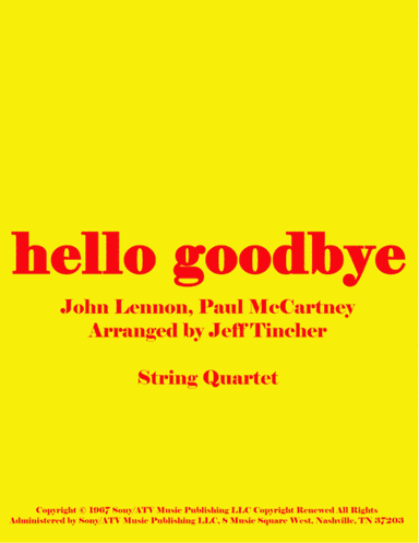 Hello, Goodbye (arr. Jeff Tincher)