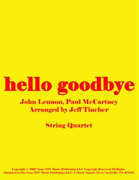 Hello, Goodbye (arr. Jeff Tincher)