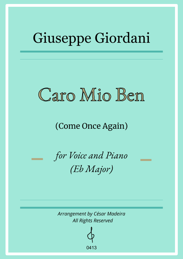 Caro Mio Ben (Come Once Again) - Eb Major - Voice and Piano (Full Score and Parts) (arr. César Madeira)