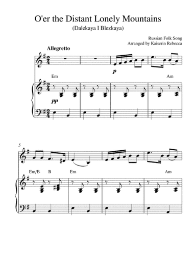 O'er the Distant Lonely Mountains (Dalekaya I Blezkaya) (for oboe solo and piano accompaniment) (arr. Kaiserin Rebecca)