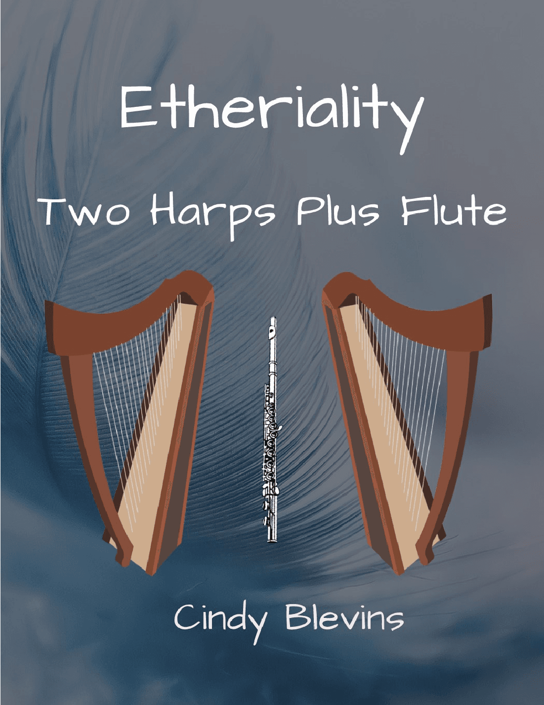 Etheriality, for Two Harps Plus Flute