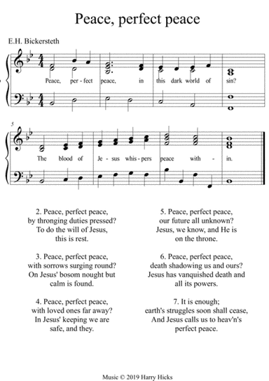 Peace, perfect peace. A new tune to a wonderful old hymn.