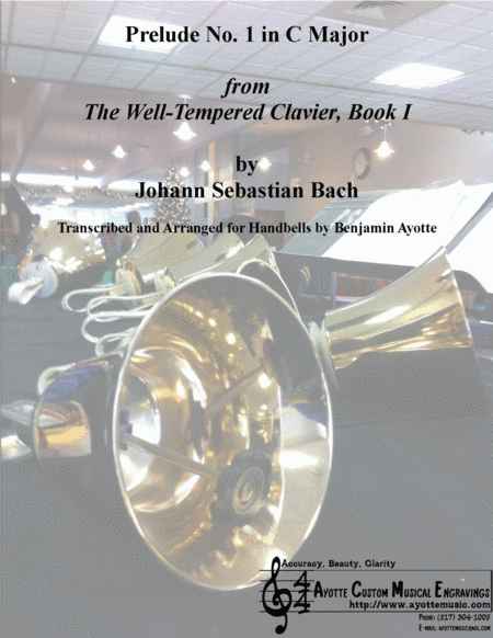 Prelude No. 1 in C Major from WTC I arranged for Handbell Choir (arr. Benjamin Ayotte)