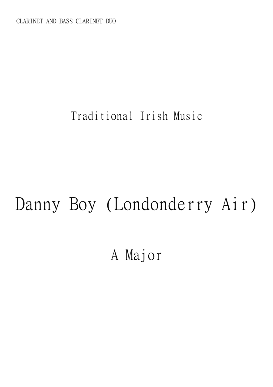Danny Boy (Londonderry Air) for Bass Clarinet and Clarinet Duo in A major. Early Intermediate. (arr. Matheus Araújo)