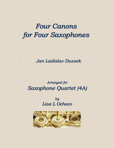 Four Canons for Four Saxophones (4A) (arr. Lisa L Ochoco)