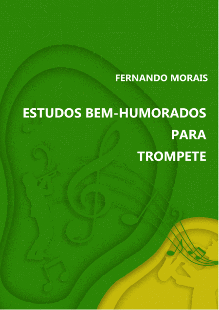 ESTUDO BEM-HUMORADO Nº7 PARA TROMPETE