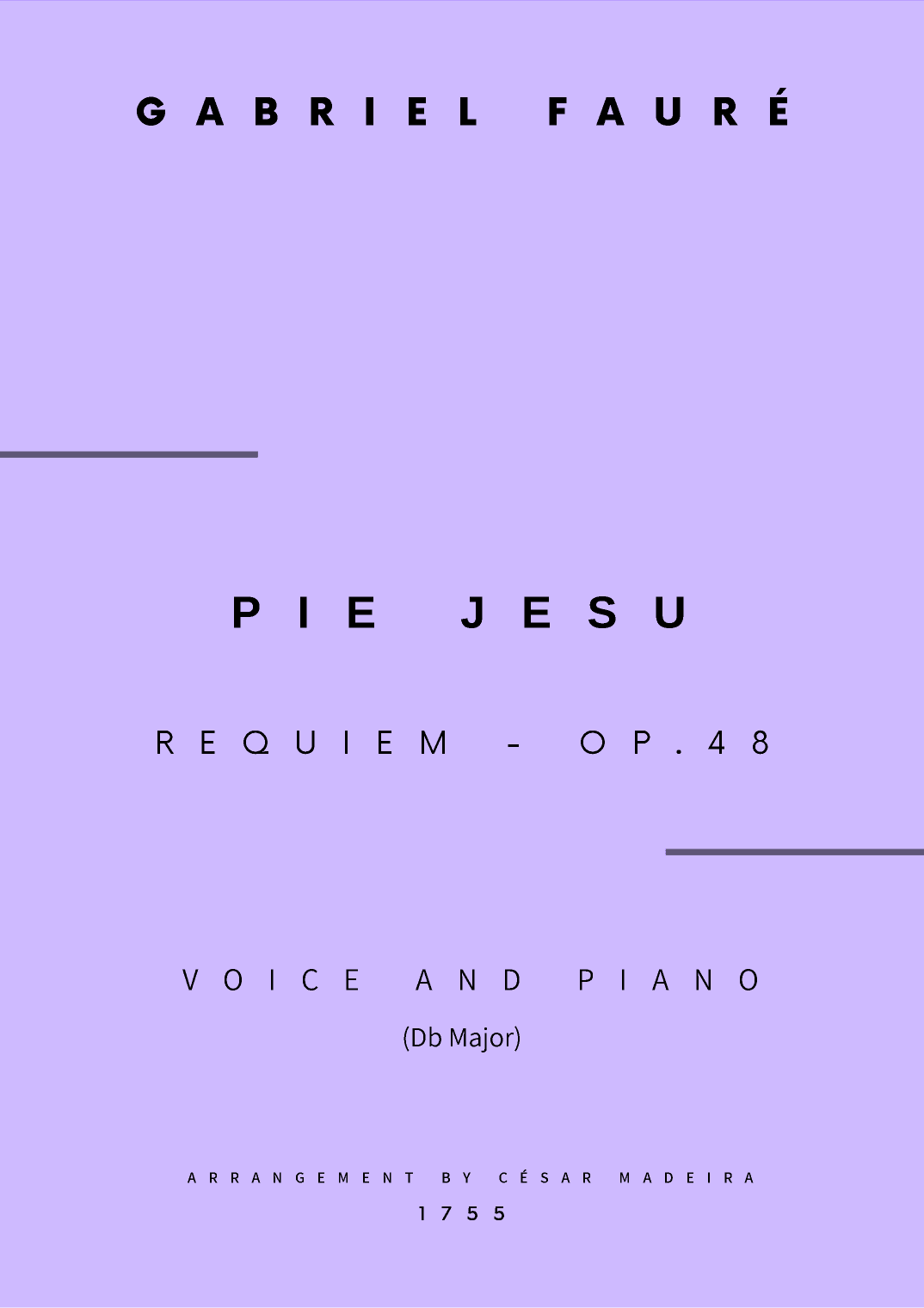 Pie Jesu (Requiem, Op.48) - Voice and Piano - Db Major (Full Score and Parts) (arr. César Madeira)