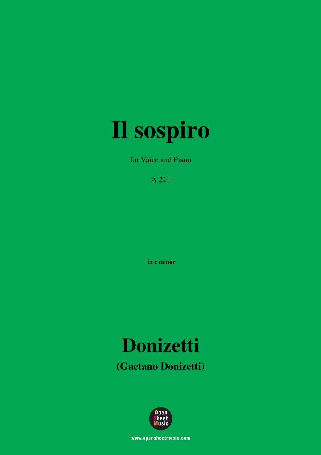 Donizetti-Il sospiro,in e minor,for Voice and Piano (arr. MSM)