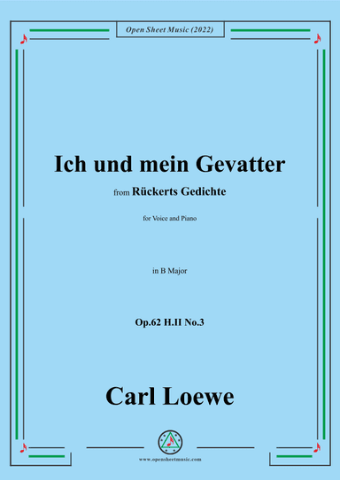 Loewe-Ich und mein Gevatter,Op.62 H.II No.3,in B Major (arr. OSM Press)