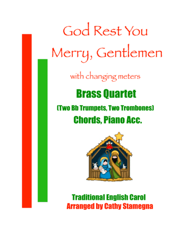 God Rest You Merry, Gentlemen (Brass Quartet: Two Bb Trumpets, Two Trombones) (Chords, Piano Acc.) (arr. Cathy Stamegna)