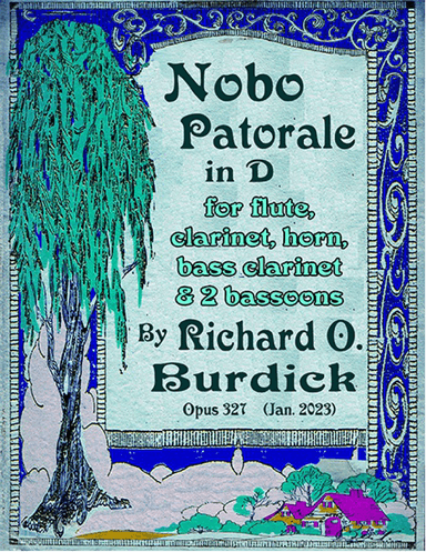 Nobo Pastorale Sextet in D for flute, clarinet, horn, bass clarinet and 2 bassoons, Op. 327