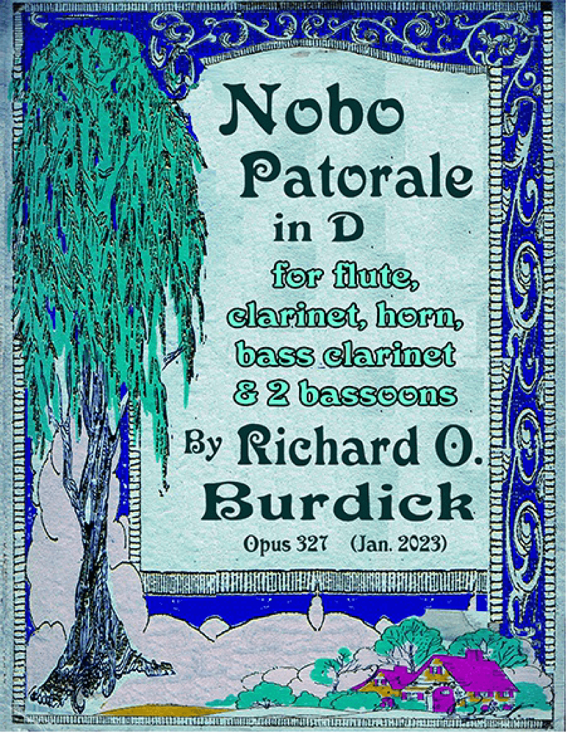Nobo Pastorale Sextet in D for flute, clarinet, horn, bass clarinet and 2 bassoons, Op. 327