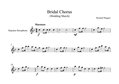 Bridal Chorus (Wedding March) - Richard Wagner (Soprano Sax) (arr. Digital Book Music)