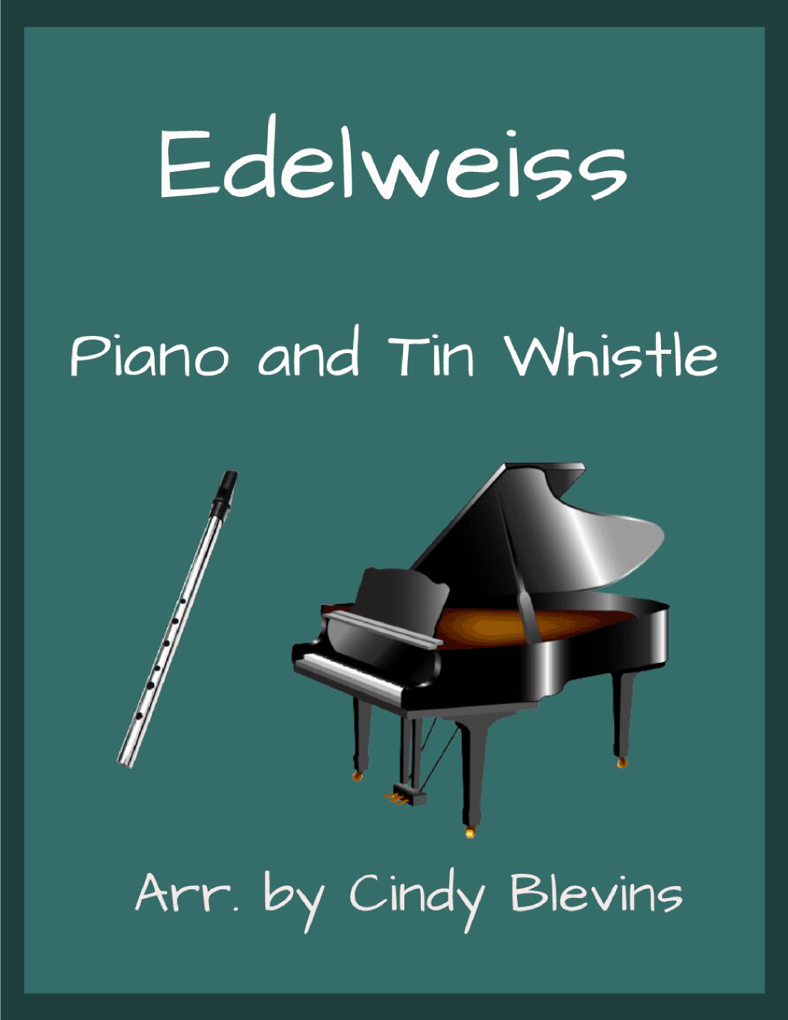 Edelweiss (arr. Cindy Blevins)
