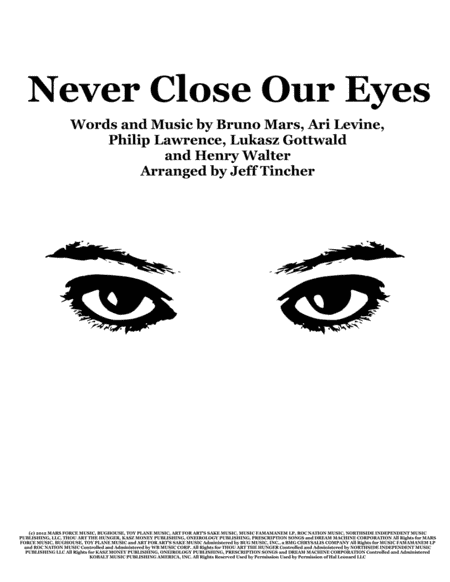 Never Close Our Eyes (arr. Jeff Tincher)