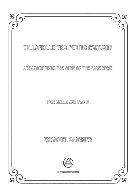 Chabrier-Villanelle des petits canards,for Cello and Piano (arr. MSM)
