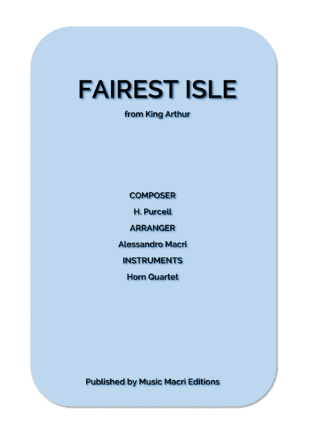 FAIREST ISLE from King Arthur by H. Purcell (arr. Alessandro Macrì)