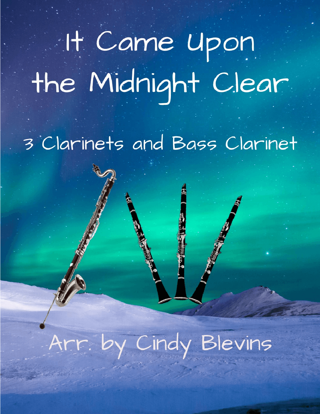 It Came Upon the Midnight Clear, for Three Clarinets and Bass Clarinet (arr. Cindy Blevins)