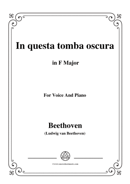 Beethoven-In questa tomba oscura in F Major,for voice and piano (arr. MSM)