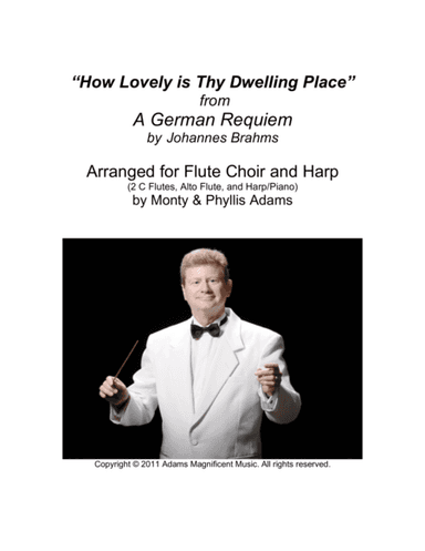 "How Lovely is Thy Dwelling Place" from A German Requiem for Flute Choir and Harp (arr. Monty and Phyllis Adams)