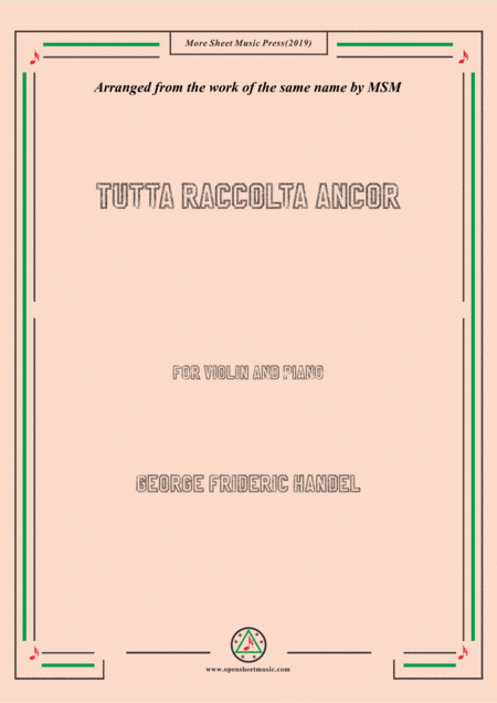 Handel-Tutta raccolta ancor,for Violin and Piano (arr. MSM)