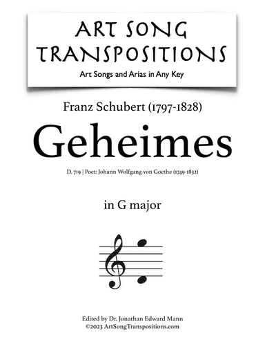SCHUBERT: Geheimes, D. 719 (transposed to G major) (arr. ArtSongTranspositions.com)